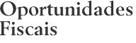 Oportunidades Fiscais